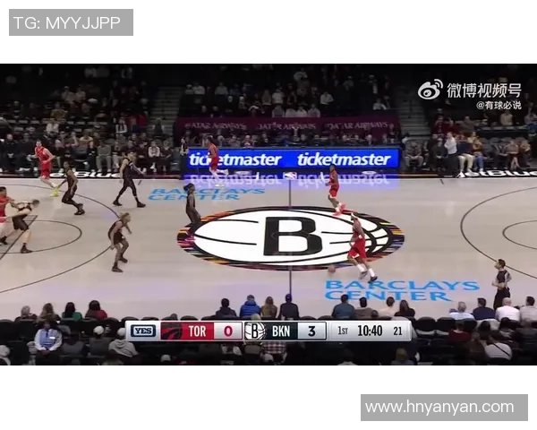 篮网与猛龙季前赛精彩回放全景解析与赛后点评